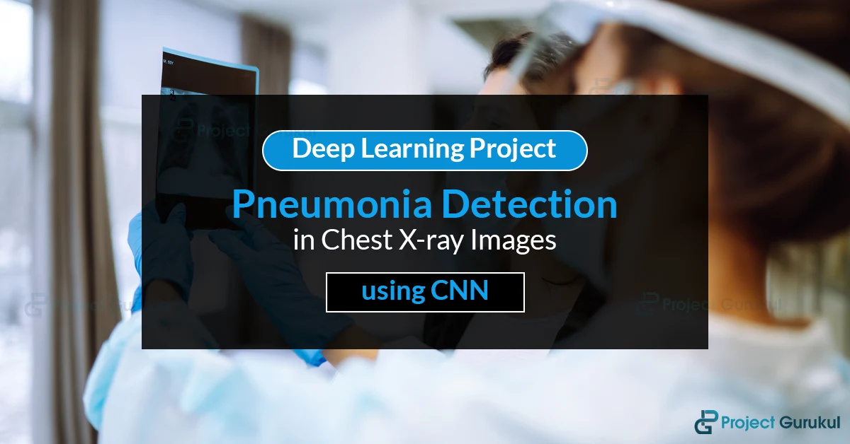 pneumonia detection deep learning project