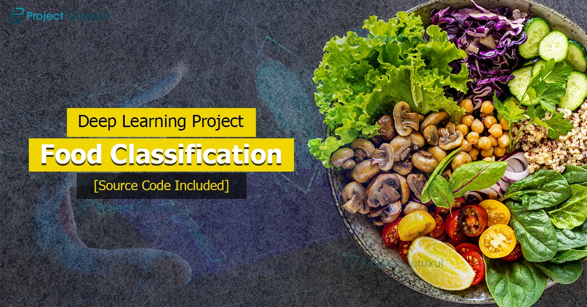 deep learning project food classification